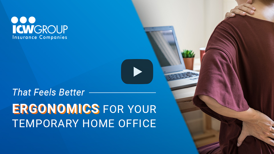 Watch the That Feels Better: Ergonomics for Your Temporary Home Office webinar